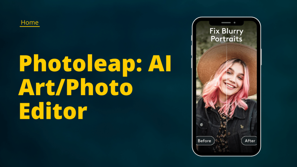 Photoleap: AI Art/Photo Editor